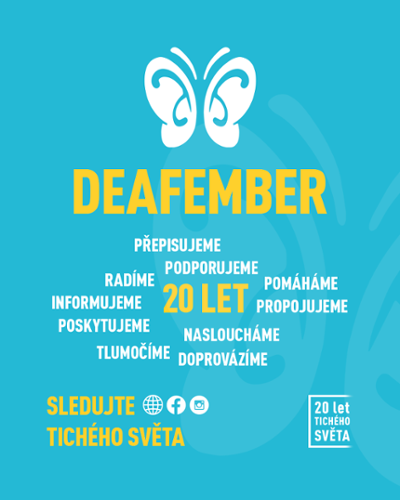 Deafember ve znamení jubilea: Už 20 let podporujeme neslyšící